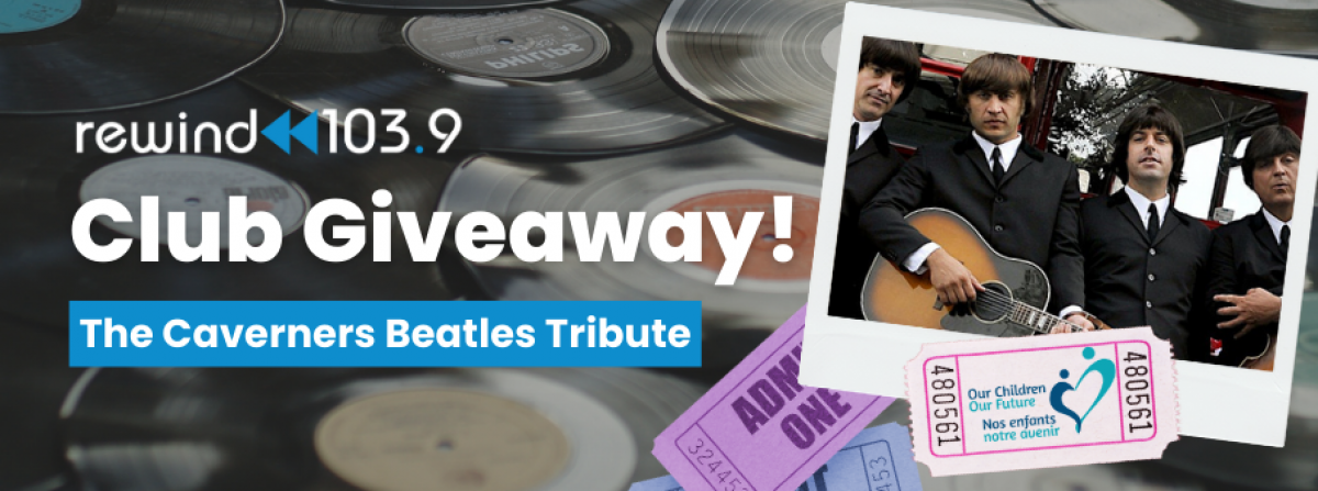 Rewind Club Giveaway - The Caverners Beatles Tribute